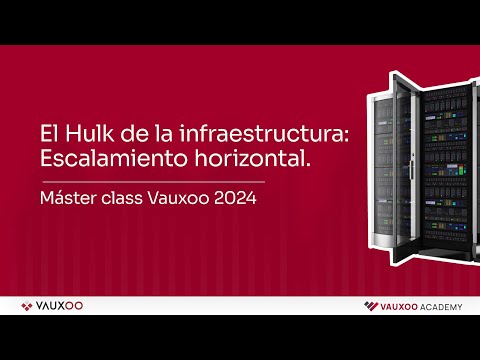 Master class | El Hulk de la Infraestructura: Escalamiento Horizontal